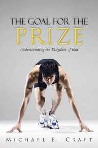 The Goal for the Prize : Understanding the Kingdom of God