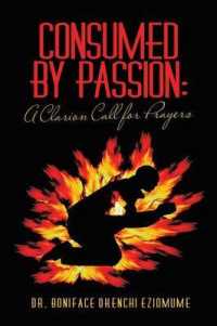Consumed by Passion : A Clarion Call for Prayers