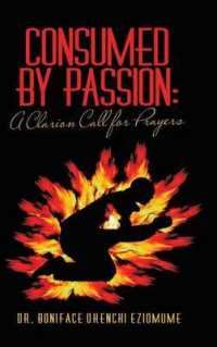 Consumed by Passion : A Clarion Call for Prayers