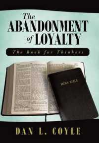 The Abandonment of Loyalty : The Book for Thinkers
