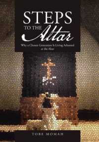 Steps to the Altar : Why a Chosen Generation Is Living Ashamed at the Altar