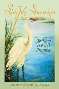 Simply Sovereign : Birthing Out the Promise