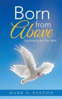 Born from above : Experiencing the New Birth