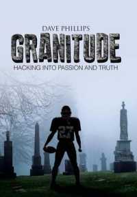 Granitude : Hacking into Passion and Truth