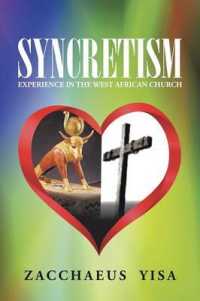Syncretism : Experience in the West African Church