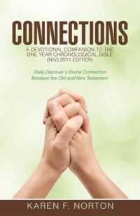 Connections : A Devotional Companion to the One Year Chronological Bible Niv, 2011 Edition