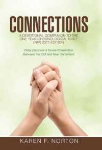 Connections : A Devotional Companion to the One Year Chronological Bible Niv, 2011 Edition