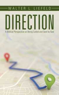 Direction : A Biblical Perspective on Being Called and Sent by God
