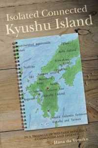 Isolated Connected Kyushu Island : In a Triangle of Western Influence, Communism and Legends