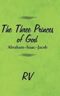 The Three Princes of God : Abraham-isaac-jacob