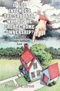 If God Intended the Sabbath, Why Did He Create Home Ownership? : A Journey through Sabbaths Lost