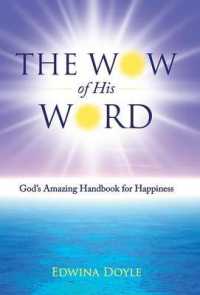The Wow of His Word : God's Amazing Handbook for Happiness