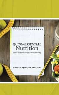Quinn-Essential Nutrition : The Uncomplicated Science of Eating