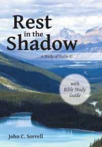 Rest in the Shadow : A Study of Psalm 91