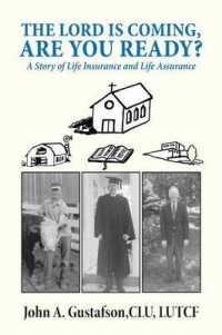 Lord Is Coming, Are You Ready? : A Story of Life Insurance and Life Assurance -- Paperback / softback