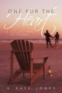 One for the Heart : A Collection of Poems （Reprint）