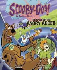 Scooby-Doo! an Addition Mystery : The Case of the Angry Adder (Solve It with Scooby-doo!: Math)