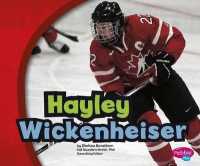 Hayley Wickenheiser (Pebble Plus)