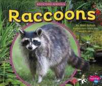 Raccoons (Backyard Animals)