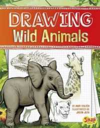 Drawing Wild Animals (Drawing Amazing Animals)