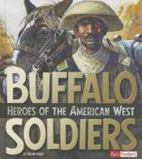 Buffalo Soldiers : Heroes of the American West (Military Heroes)