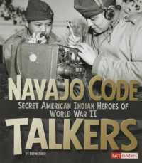 Military Heroes Navajo Code Talkers Secret American Indian Heroes of World War II