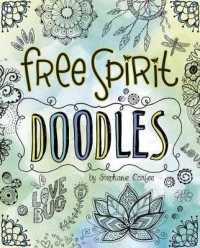 Free Spirit Doodles (Doodle with Attitude)