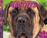 Mastiffs (Pebble Plus)