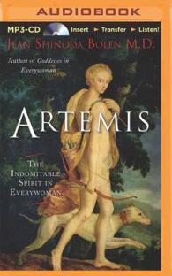 Artemis : The Indomitable Spirit in Everywoman （MP3 UNA）