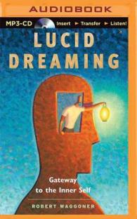 Lucid Dreaming : Gateway to the Inner Self （MP3 UNA）