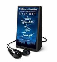 The Wonder of All Things