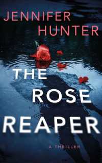 The Rose Reaper : A Thriller (Ryan Strickland)
