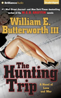 The Hunting Trip (10-Volume Set) : Love and War （Unabridged）