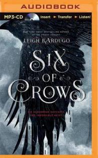 Six of Crows : Six Dangerous Outcasts. One Impossible Heist. （MP3 UNA）