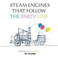 Steam Engines that follow the Party Line