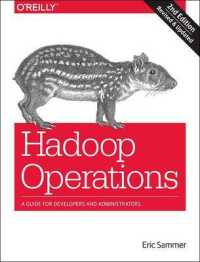 Hadoop Operations : A Guide for Developers and Administrators （2ND）