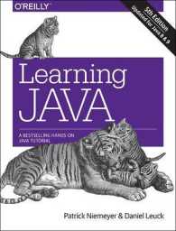 Learning Java : A Bestselling Hands-on Java Tutorial （5TH）