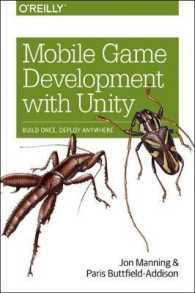 Mobile Game Development with Unity : Build Once, Deploy Anywhere