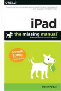iPad : The Missing Manual (Missing Manual) （7TH）