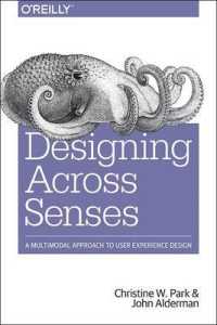 Designing Across Senses : A Multimodal Approach to Product Design