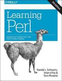 Learning Perl : Making Easy Things Easy and Hard Things Possible （7TH）