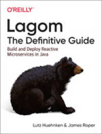 Lagom : The Definitive Guide: Build and Deploy Reactive Microservices in Java