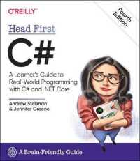 Head First C#, 4e : A Learner's Guide to Real-World Programming with C# and .NET Core