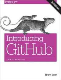 Introducing Github : A Non-Technical Guide （2ND）
