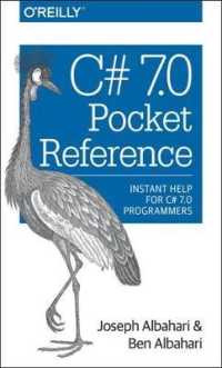 C# 7.0 Pocket Reference : Instant Help for C# 7.0 Programmers