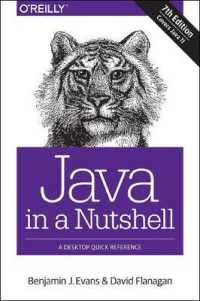 Java in a Nutshell 7e : A Desktop Quick Reference