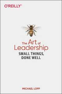 Art of Leadership, the : Small Things, Done Well