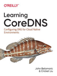 Learning Coredns : Configuring DNS for Cloud Native Environments