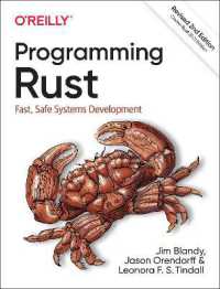 Programming Rust : Fast, Safe Systems Development （2ND）