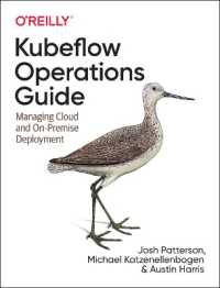 Kubeflow Operations Guide : Managing On-Premises, Cloud, and Hybrid Deployment